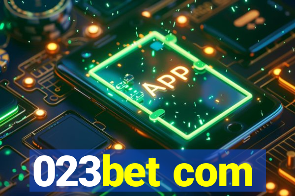 023bet com